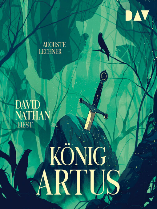 Cover image for König Artus--Die Geschichte von Artus, seinem geheimnisvollen Ratgeber Merlin und den Rittern der Tafelrunde